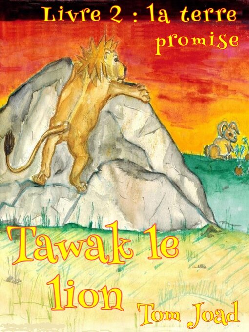 Title details for TAWAK le lion by Tom Joad - Available